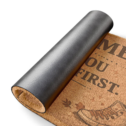 Welcome Doormat — "Welcome Unless You Didn't Text First" Funny Outdoor Coir Mat