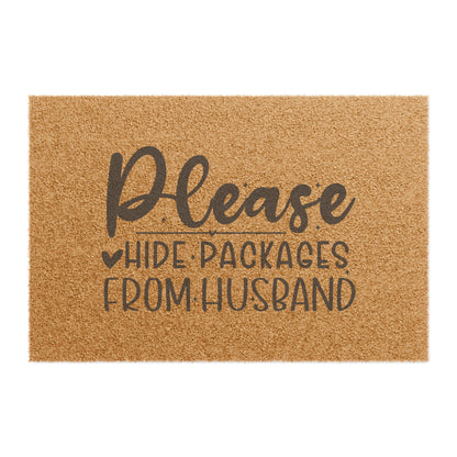 Doormat — "Please Hide Packages From Husband" Funny Welcome Mat