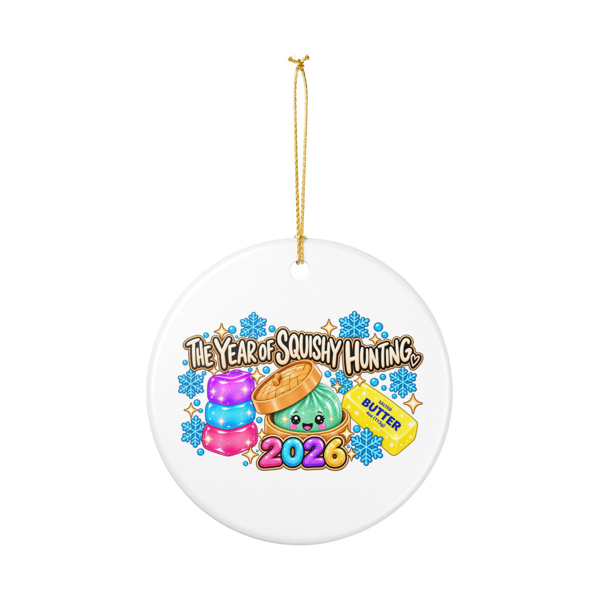 2026 Squishy Hunting Ceramic Ornament — 'The Year of Squishy Hunting' Holiday Decoration